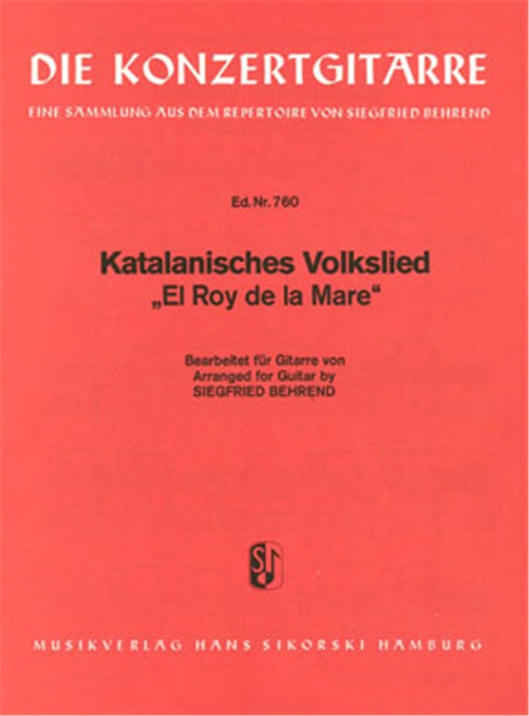 Katalanisches Volkslied 'El Roy de la Mare'